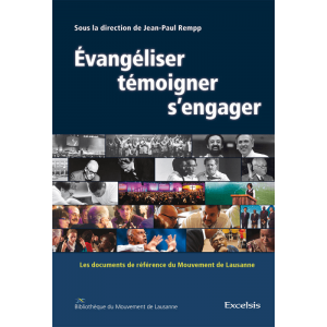 evangeliser--temoigner--s-engager--les-documents-de-reference-du-mouvement-de-lausanne.jpg